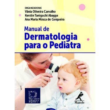 Imagem de Livro - Manual De Dermatologia Para O Pediatra