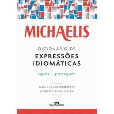 Imagem de Michaelis Dicionario De Expressoes Idiomaticas - 3ª Ed