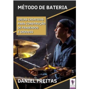 Imagem de Método de Bateria em PDF Daniel Freitas Idéias Criativas para Construç