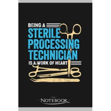 Imagem de Sterile Processing Technician Job Tech Gift Notebook: Planner, Diary, Lined College Ruled Paper 6 x 9 inches 120 Pages Notes
