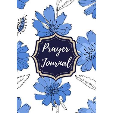 Imagem de Prayer journal: Study Bible Notebook for women, men and kids | Daily planner for devotion | For the beautiful prayers that mean something to you | ... pages | for Friends & Family