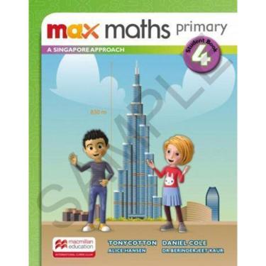 Imagem de Max Maths Primary 4 - A Singapore Approach - Student`s Book