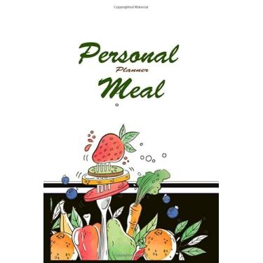 Imagem de Personal Meal Planner: 52 Week Planner | Weekly Note |track of food Tracking Record Breakfast, Lunch, Dinner, Snacks, Water Consumption & Shopping List | Daily ... | 6” x 9” Portable (Healthy)