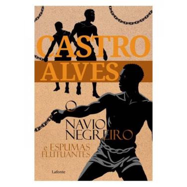 Imagem de O navio negreiro E espumas flutuantes