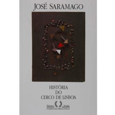 Imagem de Livro - História do Cerco de Lisboa - José Saramago