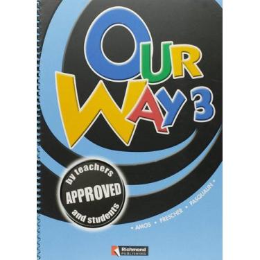 Imagem de Our Way 3 - Student's Book With Audio Cd - 5Th Edition - Richmond Publ
