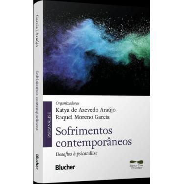 Imagem de Sofrimentos Contemporâneos - Desafios à Psicanálise - BLUCHER         