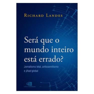 Imagem de Será Que O Mundo Inteiro Está Errado?