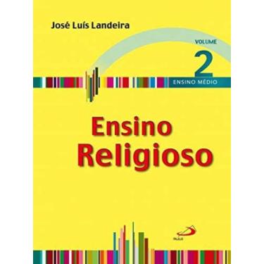 Imagem de Ensino religioso - volume 2 - ensino medio - - PAULUS