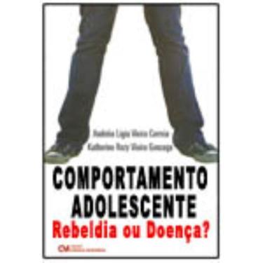 Imagem de Comportamento Adolescente - Rebeldia ou Doença?