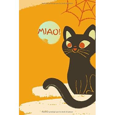 Imagem de Miao: Petit carnet de notes intime ou cadeau pour les amoureux du chat chaton noir Humour drôle - fille garçon amie famille - 111 pages lignés avec joli couverture
