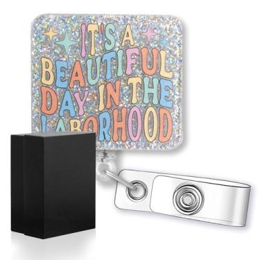 Imagem de rofiowa It's A Beautiful Day in the Laborhood Carretel de crachá com glitter engraçado, suporte retrátil para NICU L&D OBGYN enfermeira neonatal médica obstetrícia, presente de parto e parto para