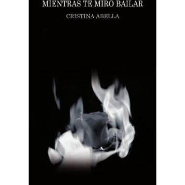 Imagem de Mientras te miro bailar - Espanhol