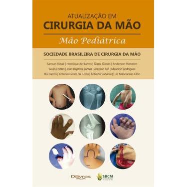 Imagem de Atualizacao em cirurgia da mao mao pediatrica - Di Livros Editora Ltda