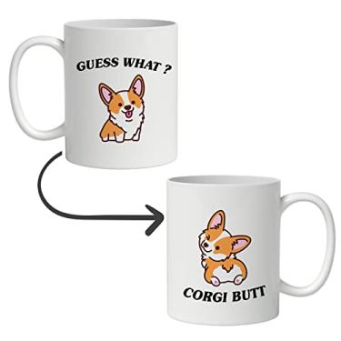Imagem de DOTAIN Caneca de café engraçada Corgi Sayings Guess What Butt Copo de cerâmica (325 ml), dois lados diferentes impressos, presentes para dono amante de cães Corgi, mamãe, mãe