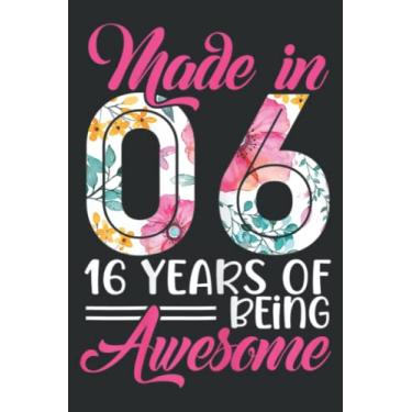 Imagem de Made in 06 Awesome 16 Year Old Birthday Party Costume Women Nice: DOG JOURNAL - 6" x 9", 100 Pages: Wide Ruled Paper Notebook Journal | Pretty Wide ... for Home School College for Writing Notes.