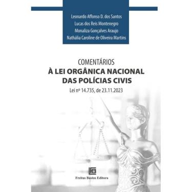 Imagem de Comentários À Lei Orgânica Nacional Das Polícias Civis