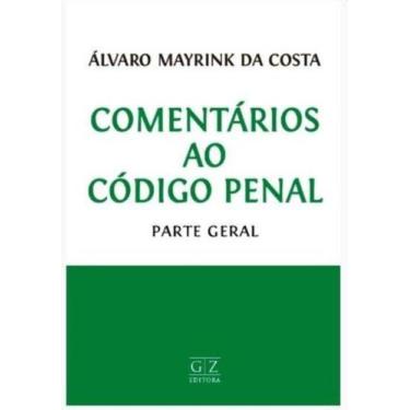 Imagem de Comentários Ao Código Penal - 01Ed/22 - Gz Editora