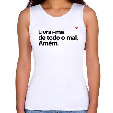 Imagem de Regata Feminina Livrai-me de todo o mal, amém - Foca na Moda, Branco, 