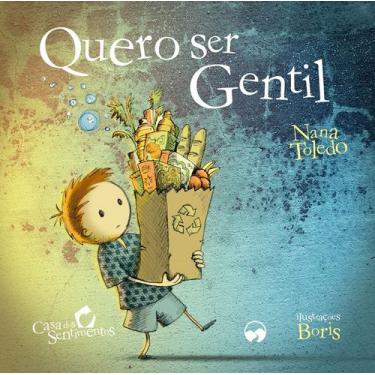 Imagem de Livro - Quero Ser Gentil