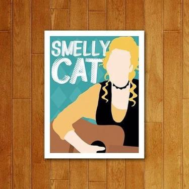 Imagem de Placa Decorativa Séries - Televisão Ícone Smelly Cat 27X35