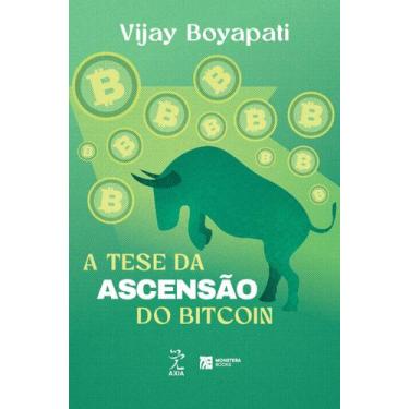 Imagem de Livro - A tese da ascensão do Bitcoin