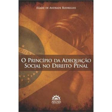 Imagem de O Princípio Da Adequação Social No Direito Penal