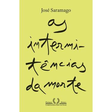 Imagem de Livro - As intermitências da Morte (Nova edição)