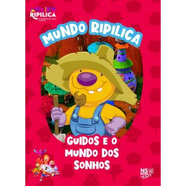 Imagem de Livro - Mundo Ripilica: Guidos e o mundo dos sonhos