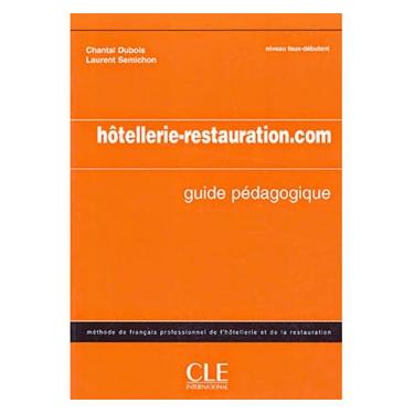 Imagem de Livro - Hôtellerie-Restauration. Com - Guide Pédagogique - Chantal Dubois