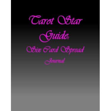 Imagem de Tarot Star Guide Six Card Spread: Journal