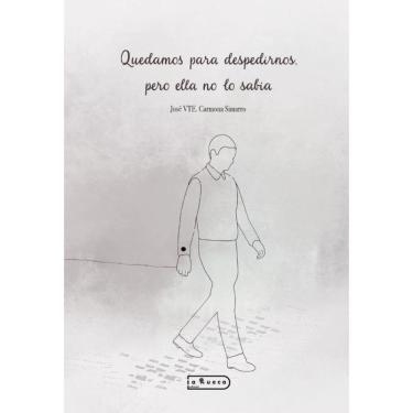 Imagem de Quedamos para despedirnos pero ella no lo sabía  - Espanhol