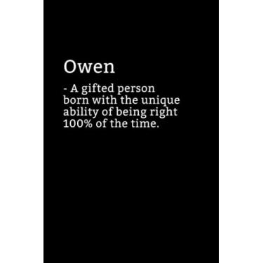 Imagem de Owen Definition Notebook: Sarcastic Owen Notebook - Owen Name Notepad - Funny Owen Notebook - Lined Journal - Owen Diary