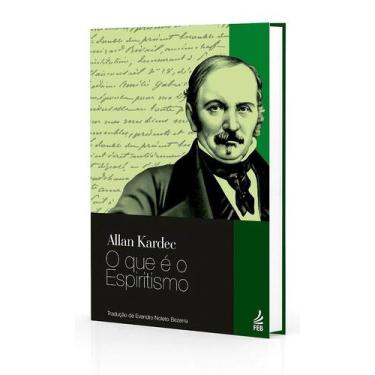 Imagem de O Que é o Espiritismo - Nova Tradução - Allan Kardec - FEB