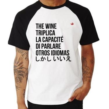 Imagem de Camiseta Raglan The wine triplica la capacité di parlare otros idiomas