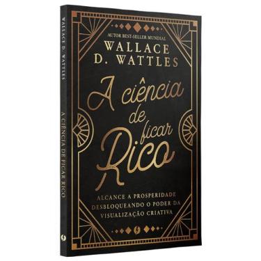 Imagem de Livro - A ciência de ficar rico
