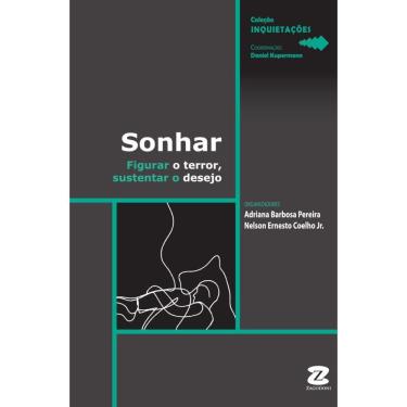 Imagem de Sonhar: Figurar o terror, sustentar o desejo