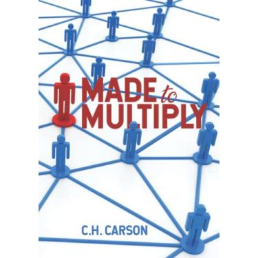 Imagem de Made to Multiply: A pathway to making followers of Jesus who multiply