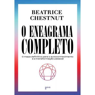 Imagem de O Eneagrama Completo: O mapa definitivo para o autoconhecimento e a transformação pessoal