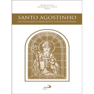 Imagem de Santo Agostinho - Um Pensador Eternamente Contemporâneo
