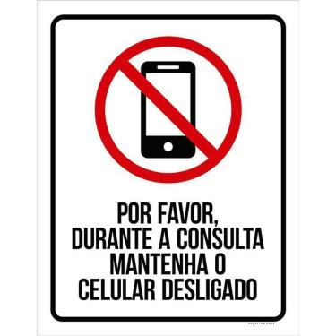 Imagem de Placa Durante A Consulta Mantenha O Celular Desligado 36X46