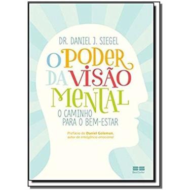 Imagem de o Poder Da Visao Mental: o Caminho Para o Bem-estar