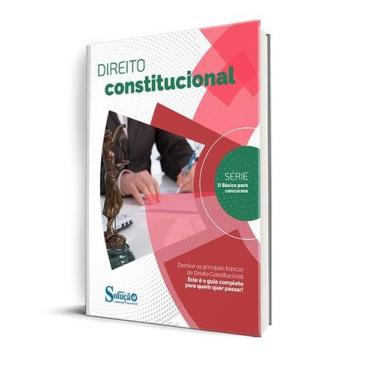 Imagem de Apostila O Básico para Concursos - Direito Constitucional - Editora So