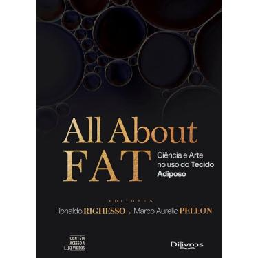 Imagem de All About Fat Ciencia E Arte No Uso Do Tecido Adiposo