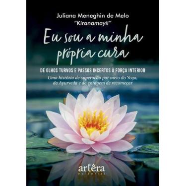 Imagem de Eu Sou a Minha Própria Cura De Olhos Turvos e Passos Incertos à Força 