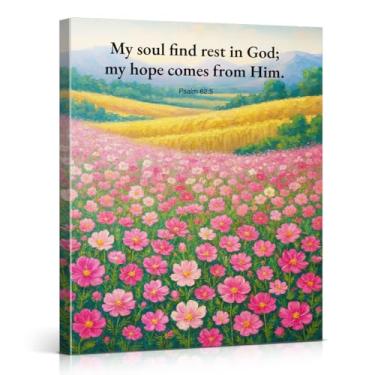 Imagem de Impressão de arte de parede em tela com versículo bíblico, Christian My Soul Find Rest in God Psalm 62:5, imagem de flores silvestres, paisagem, escritura, arte, decoração de parede emoldurada para