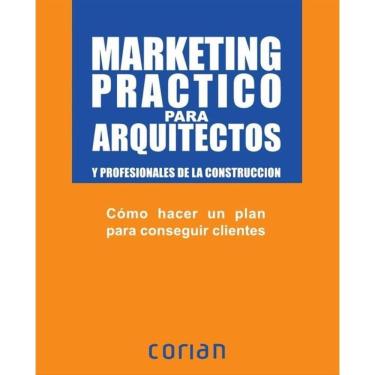 Imagem de Marketing práctico para arquitectos (Español) - Espanhol