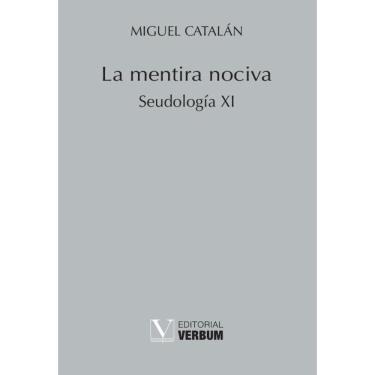 Imagem de La mentira nociva - Espanhol