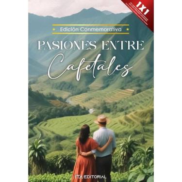 Imagem de Pasiones entre Cafetales - Espanhol