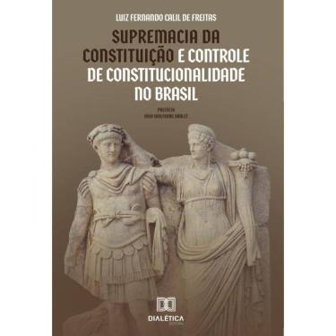 Imagem de Supremacia da Constituição e Controle de Constitucionalidade no Brasil-Português